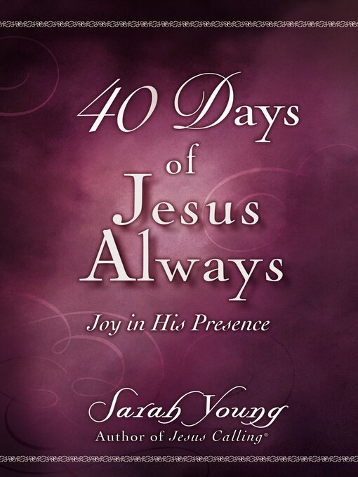 Title details for 40 Days of Jesus Always by Sarah Young - Available